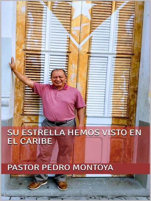 Title details for Su Estrella hemos visto en El Caribe by PEDRO MONTOYA - Available